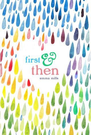 Teen Book Recommendation #11: First & Then