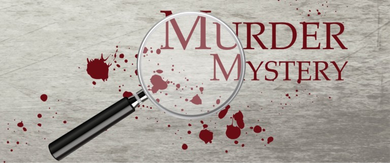 DON’T FORGET TO SIGN UP!!! Teen Late Night Presents: Murder Mystery