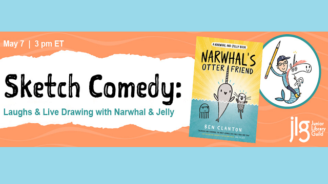 Fun & Free Children’s Activity: Laughs & Live Drawing with Narwhal & Jelly!