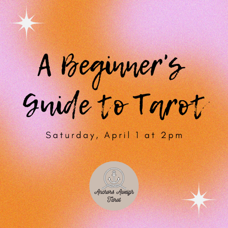 A Beginner’s Guide to Tarot- April 1 @ 2pm