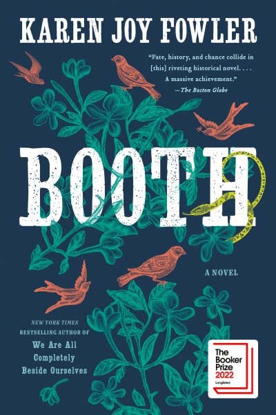 Book jacket for Booth by Karen Joy Fowler