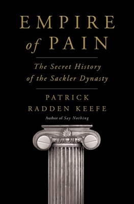 Book jacket for Empire of Pain by Patrick Radden Keefe