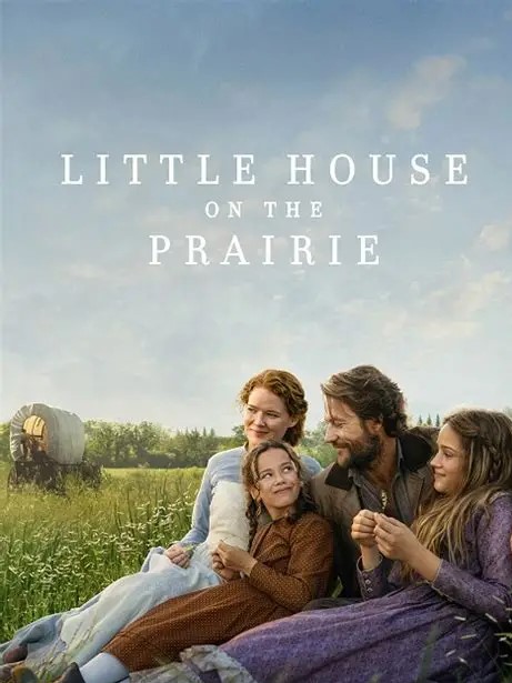 Poster promoting Little House on the Prairie show remake by Netflix